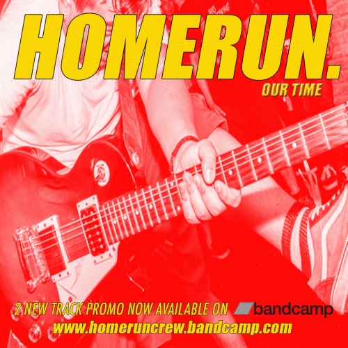 Home Run : Our Time Demo